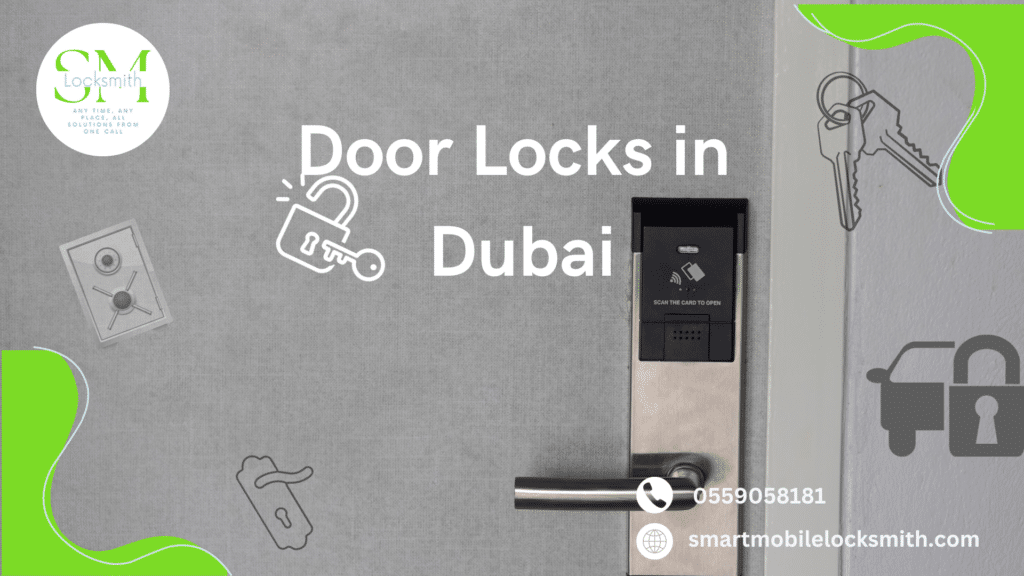 Door Locks in Dubai