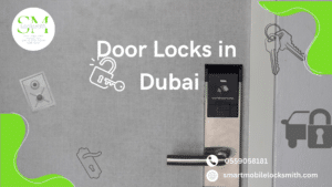 Door Locks in Dubai