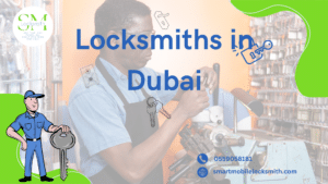 locksmiths in Dubai