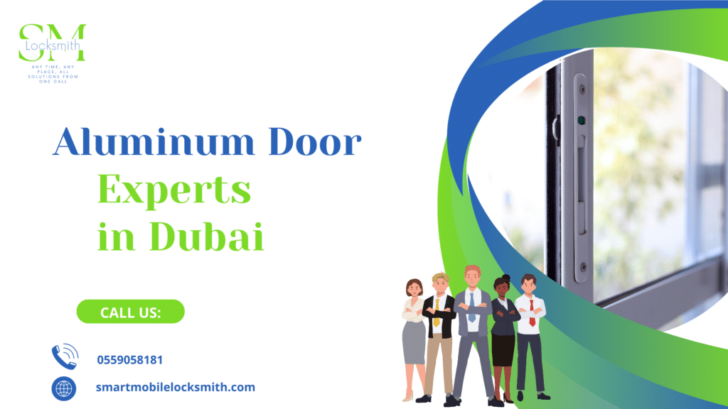 Aluminum Door Experts in Dubai