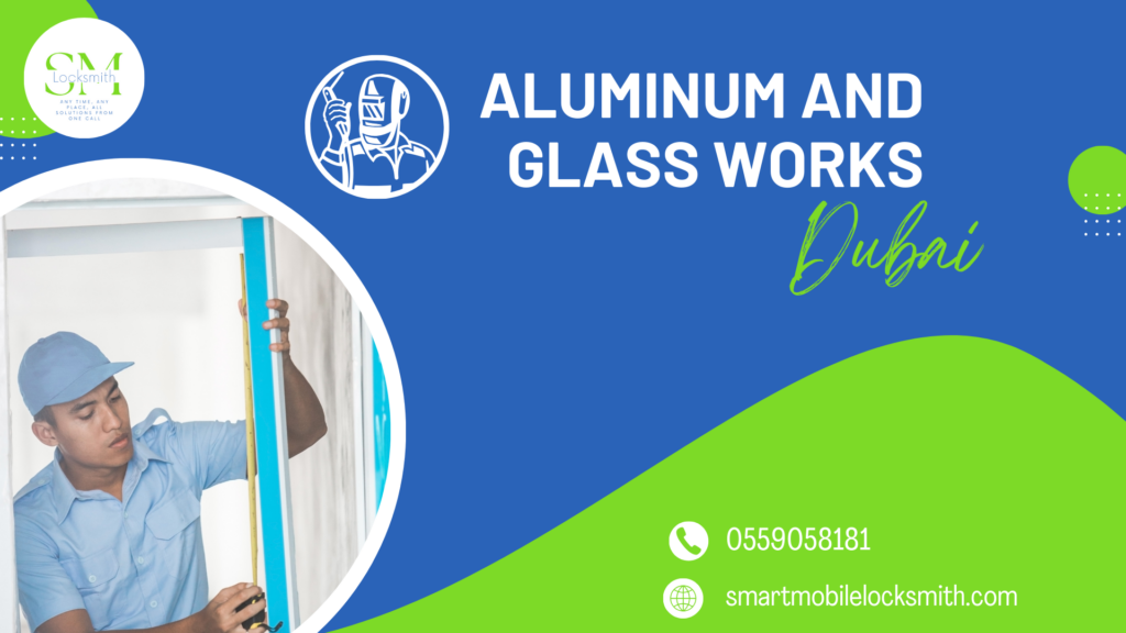 Aluminum and Glass Works