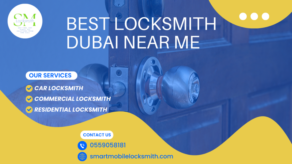 Locksmith Dubai Near Me - 0559058181 - SML