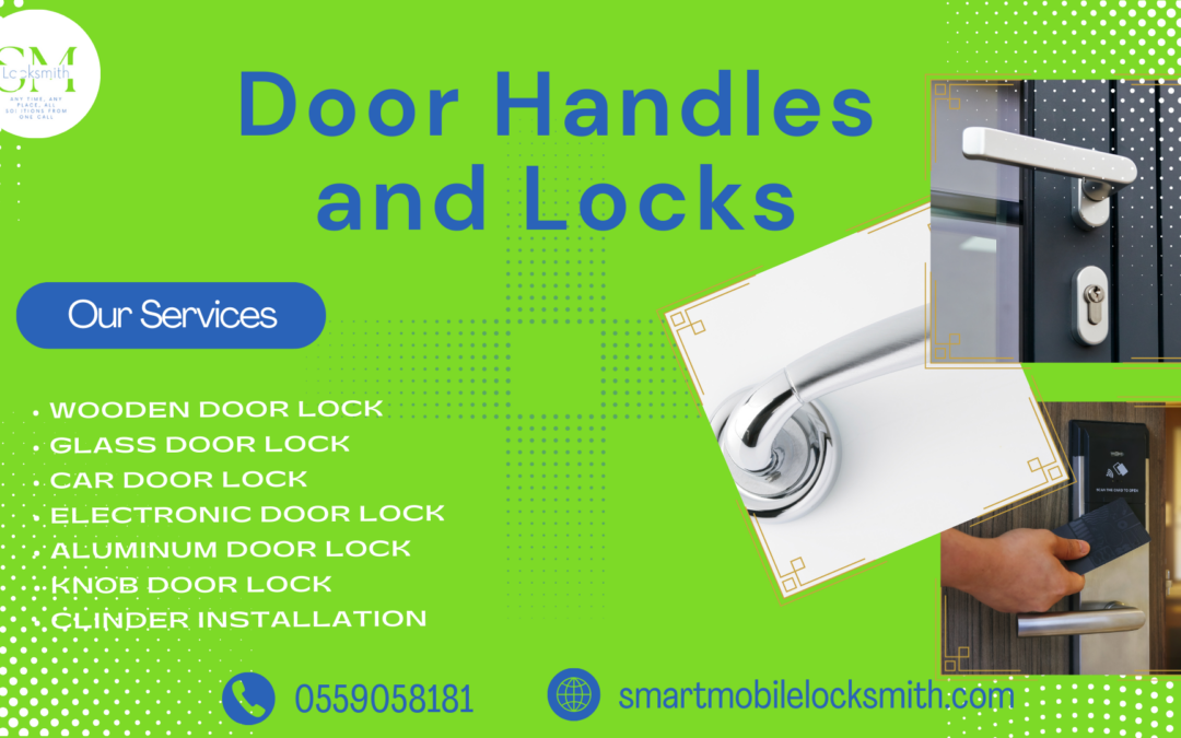 Door Handles and Locks