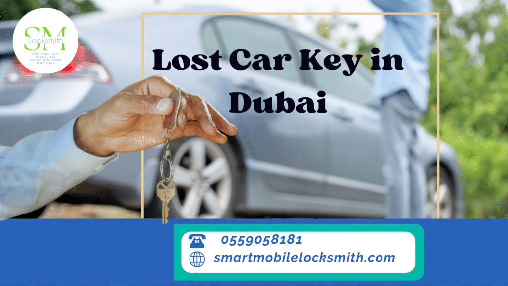 Lost Car Key in Dubai -