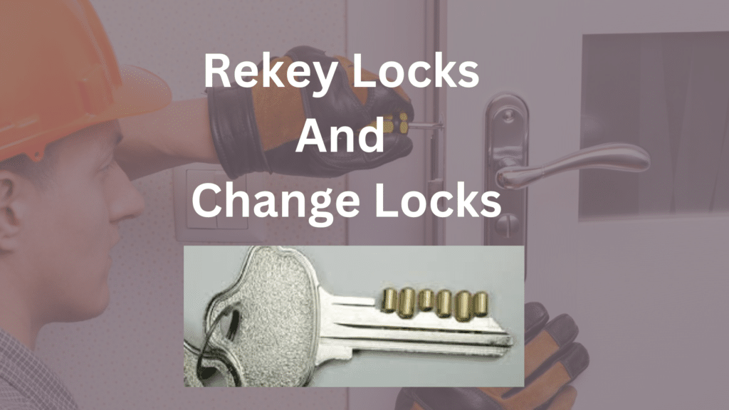 Rekey Locks And Change Locks