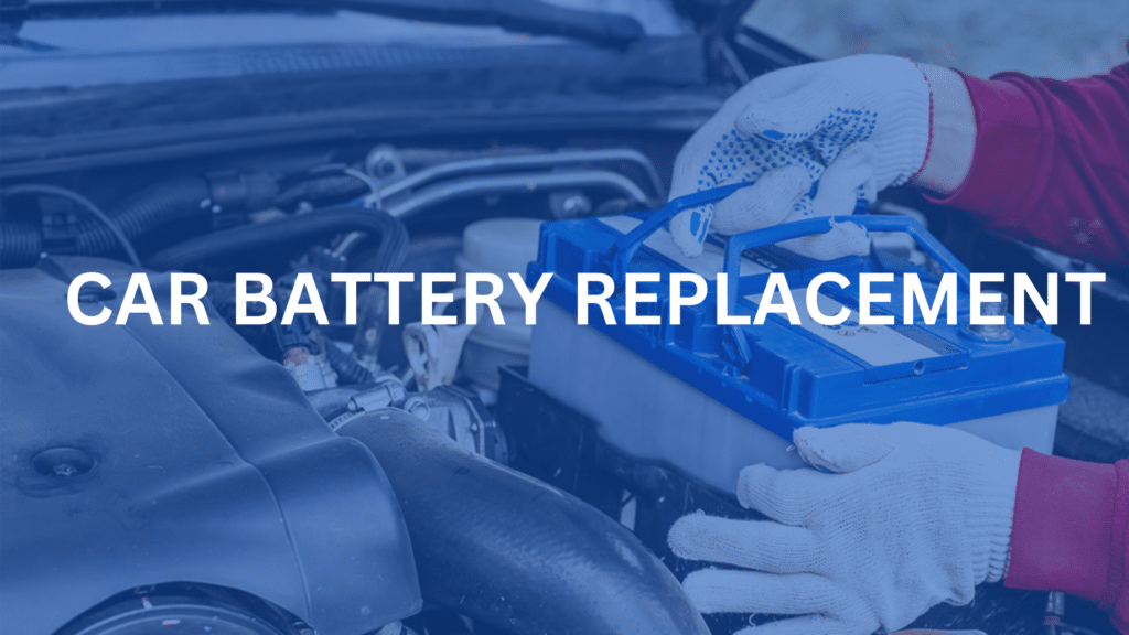 Car Battery Replacement Near Me: When to Get a New Battery