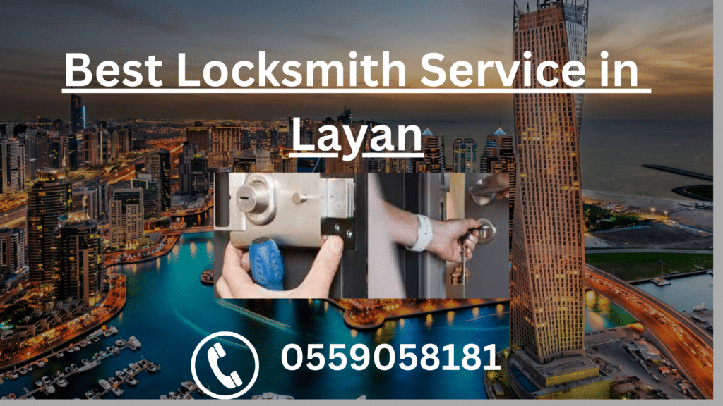 locksmith service in layan