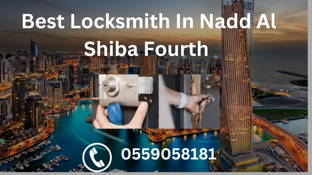 Best Locksmith In Nadd Al Shiba Fourth